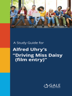 A Study Guide for Alfred Uhry's "Driving Miss Daisy (film entry)"