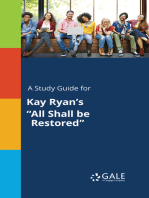 A Study Guide for Kay Ryan's "All Shall be Restored"