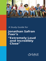 A Study Guide for Jonathan Safran Foer's "Extremely Loud and Incredibly Close"