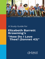 A Study Guide for Elizabeth Barrett Browning's “How Do I Love Thee? (Sonnet 43)”