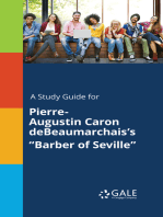 A Study Guide for Pierre-Augustin Caron deBeaumarchais's "Barber of Seville"