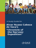 A Study Guide for Alvar Nuaez Cabeza de Vaca's "Chronicle of the Narvaez Expedition"