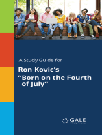 A Study Guide for Ron Kovic's "Born on the Fourth of July"