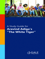 A Study Guide for Aravind Adiga's "The White Tiger"