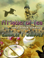 A Matter of Tea and Other Stories