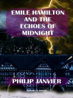 Emile Hamilton and the Echoes of Midnight: The Adventures of Emile Hamilton, #3