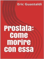 Prostata: Come morire con essa