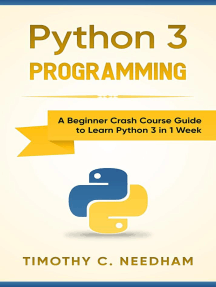 Python 3 Programming: A Beginner Crash Course Guide to Learn Python 3 ...
