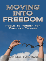 Moving Into Freedom