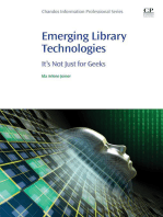Emerging Library Technologies: It's Not Just for Geeks
