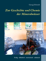 Zur Geschichte und Chemie der Mineralwässer: Erdig - alkalisch - muriatisch - salinisch