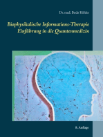 Biophysikalische Informations-Therapie: Einführung in die Quantenmedizin