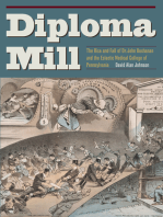 Diploma Mill: The Rise and Fall of Dr. John Buchanan and the Eclectic Medical College of Pennsylvania