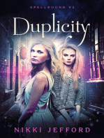 Duplicity: Spellbound Trilogy, #2