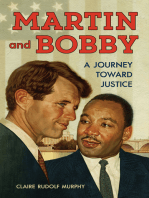 Martin and Bobby: A Journey Toward Justice