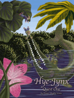 Hye-Jynx:Quest One