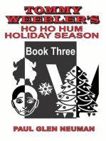 Tommy Weebler's Ho Ho Hum Holiday Season: Tommy Weebler's Almost Exciting Adventures, #3