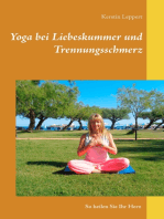 Yoga bei Liebeskummer und Trennungsschmerz: So heilen Sie Ihr Herz