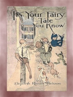 IT’S YOUR FAIRY TALE YOU KNOW - A Fairytale Adventure