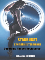 Starburst, L'Académie Terrienne: Deuxième année : Résistance