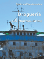 Droguería: Ein Pharma Krimi