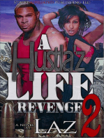 A Hustla'z Life Part 2: Revenge