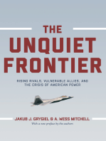 The Unquiet Frontier