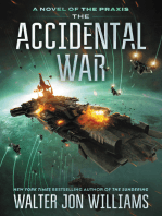 The Accidental War: A Novel