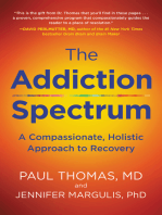 The Addiction Spectrum: A Compassionate, Holistic Approach to Recovery