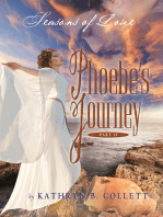 Phoebe's Journey: Part 2: Seasons of Love