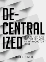 Decentralized Blockchain and the Future Web