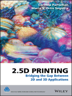 2.5D Printing: Bridging the Gap Between 2D and 3D Applications