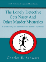 The Lonely Detective Gets Nasty and Other Murder Mysteries
