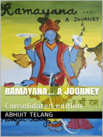 Ramayana: An original, honest and individualistic interpretation and expression of sacred tale of Ramayana