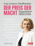 Der Preis der Macht: Österreichische Politikerinnen blicken zurück