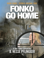 Fonko Go Home: Jake Fonko, #7