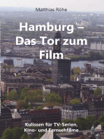 Hamburg - Das Tor zum Film: Kulissen für TV-Serien,  Kino- und Fernsehfilme