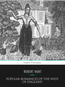 Popular Romances of the West of England by Robert Hunt - Ebook ...