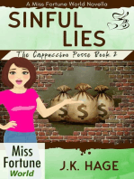 Sinful Lies (Book 2): Miss Fortune World: The Cappuccino Posse, #2