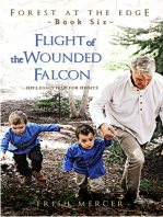 Flight of the Wounded Falcon (Book 6 Forest at the Edge)