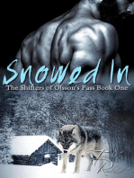 Snowed In: The Shifters of Olsson's Pass, #1