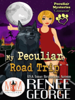 My Peculiar Road Trip: Magic and Mayhem Universe: Peculiar Mysteries/ Magic and Mayhem Crossover