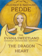 The Dragon Heart: The Chronicles of Evana Sweetland, #1