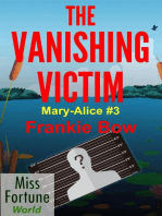 The Vanishing Victim: Miss Fortune World: The Mary-Alice Files, #3