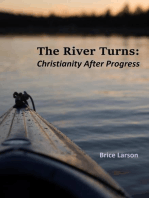 The River Turns: Christianity After Progress