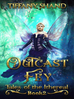 Outcast Fey: Tales of the Ithereal, #2