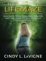 The Life Maze