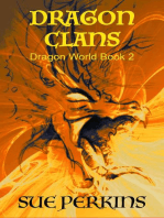 Dragon Clans: Dragon World, #2