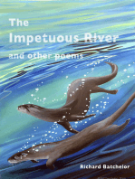 The Impetuous River and Other Poems