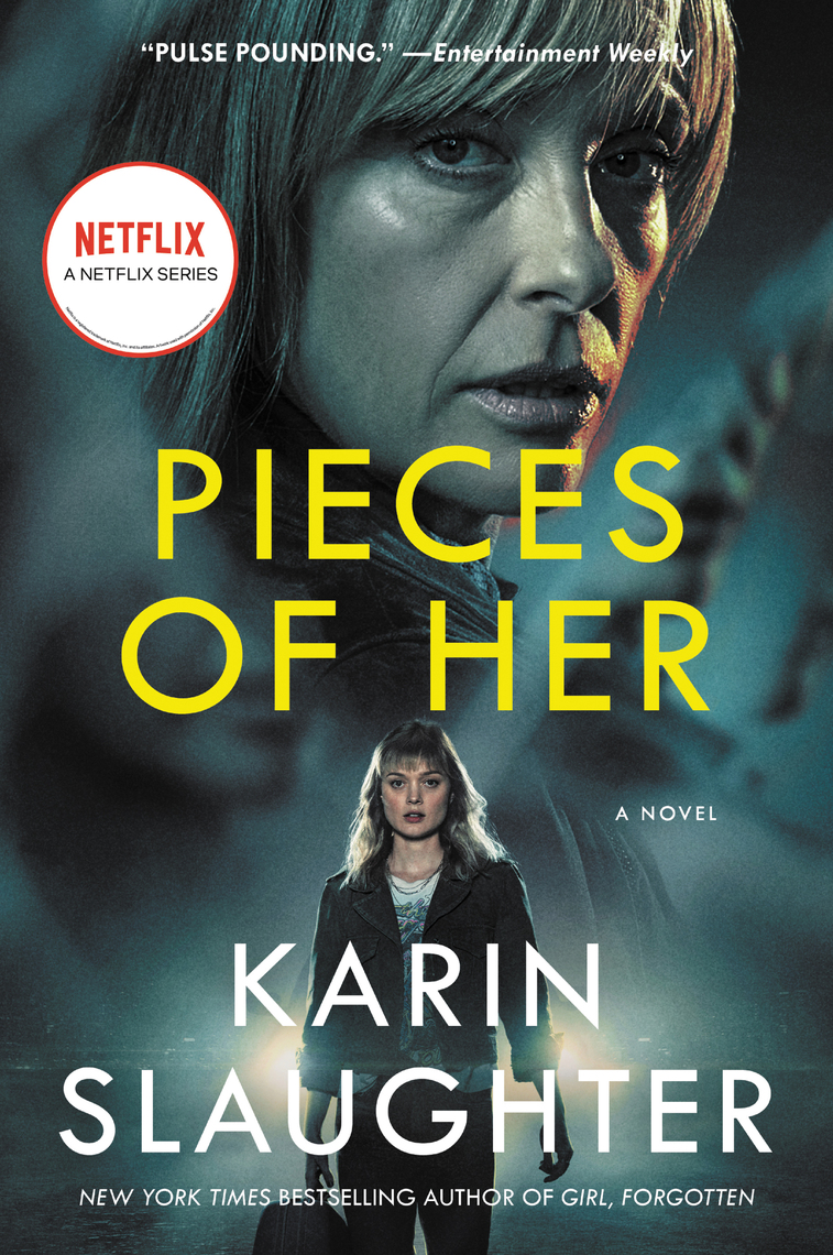 Pieces of Her by Karin Slaughter (Ebook) Read free for 30 days